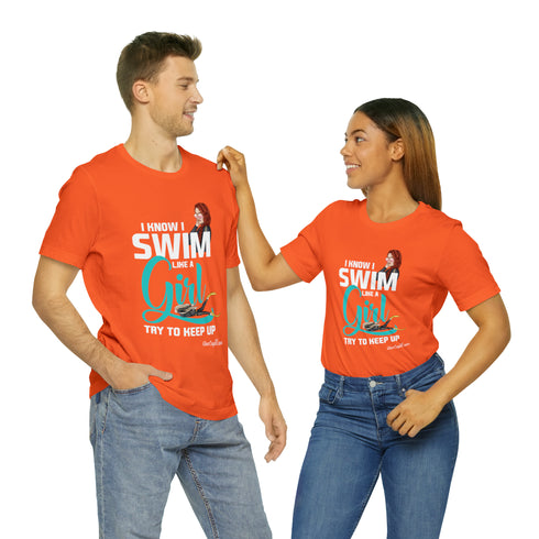 "Swim like a Girl" Fitted T-shirt